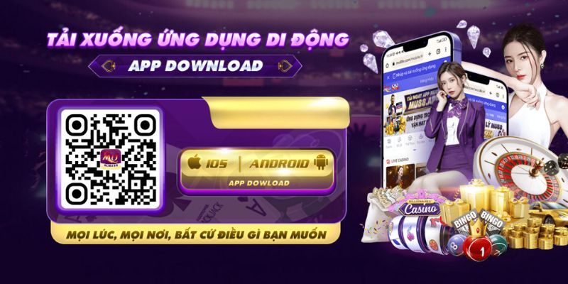 Ưu đãi ngập tràn khi tải app MU88